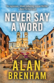 Full book download Never Say A Word 9798855632552