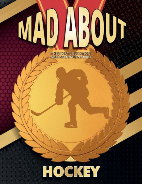 Mad About Hockey: A Sports Fan Word Search Puzzle Book