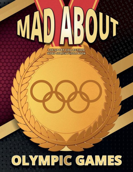 Mad About Olympic Games: A Sports Fan Word Search Puzzle Book