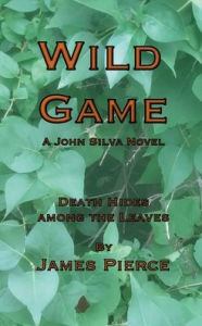 Title: Wild Game, Author: James Pierce