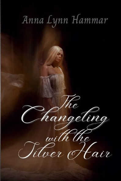 The Changeling with the Silver Hair