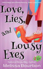 Love, Lies, and Lousy Exes: A Foxy Ladies Mystery