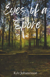 Online book download for free pdf Eyes of a Spore