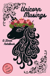 Title: Unicorn Musings: A Lined NoteBook, Author: Michelle Sykes