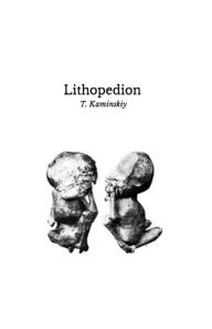 Title: Lithopedion, Author: Kaminskiy