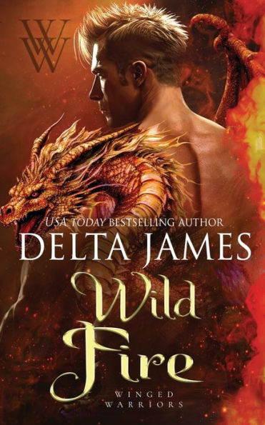 Wild Fire: A Small Town Dragon Shifter Romance