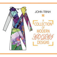 Title: A Collection of Modern Ao Dai Designs, Author: John Trinh