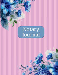 Title: Notary Log Book Notary Journal to Record Official Notary Acts Two Entries/Page 100 Numbered Entries 8.5