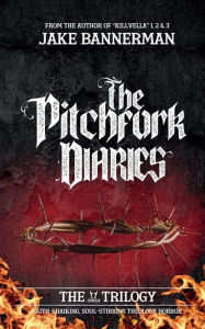 Title: The Pitchfork Diaries - It's going to hurt, Author: Jake Bannerman
