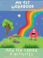 My First Workbook for Toddlers: Sticker Activity Book in French & English