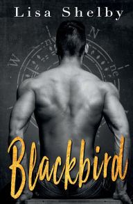 Title: Blackbird, Author: Lisa Shelby