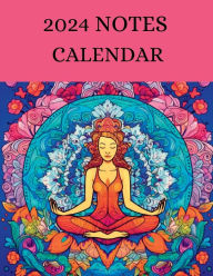 Title: 2024 NOTES CALENDAR: Stay Organized, Set Goals, and Find Inspiration in 2024, Author: Myjwc Publishing