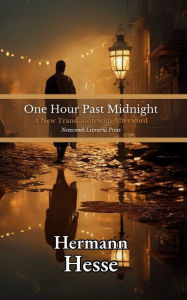 Title: One Hour Past Midnight, Author: Hermann Hesse