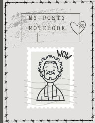 Title: Posty Book ; Post Malone Notebook, Journal, Diary & More: Blank Lined & Illustrated 208 Pages Ages 5+, Author: Memiful Arts