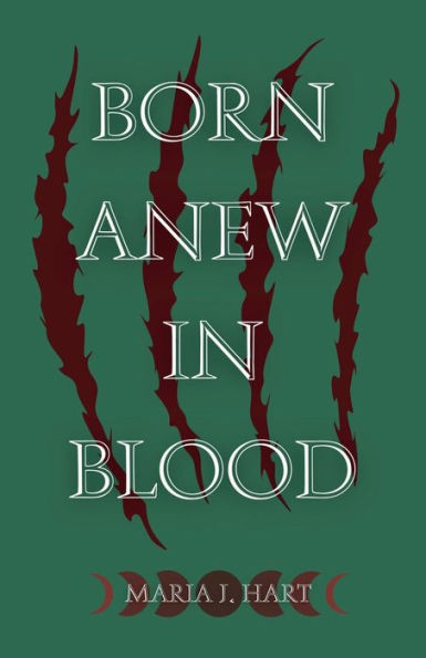 Born Anew in Blood