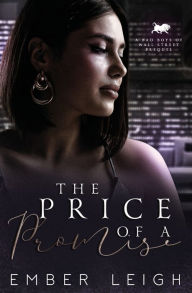 Title: The Price of a Promise, Author: Ember Leigh
