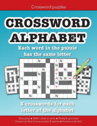 Title: Crossword Alphabet where each word in the puzzle has the same letter: Education resources by Bounce Learning Kids, Author: Christopher Morgan