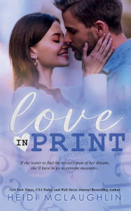 Title: Love in Print, Author: Heidi Mclaughlin