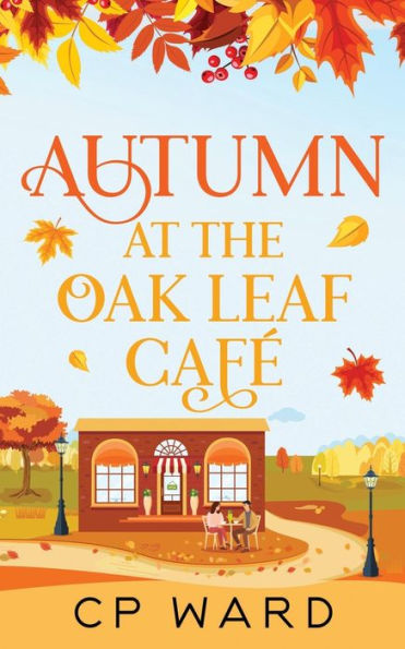 Autumn at the Oak Leaf Cafe