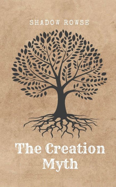 The Creation Myth