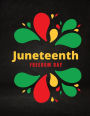 Juneteenth Notebook: Perfect gift to reflect on the commemoration of Freedom Day