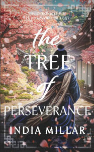Title: The Tree of Perseverance, Author: India Millar
