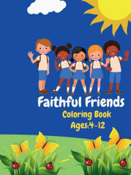 Title: Faithful Friends Coloring Book, Author: Cathy C. Charles