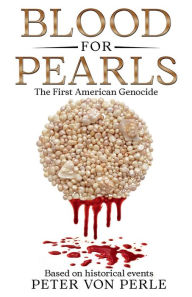 Is it legal to download books for free BLOOD FOR PEARLS: The First American Genocide