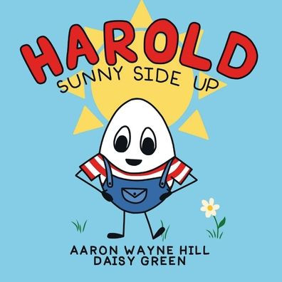 Harold Sunny Side Up