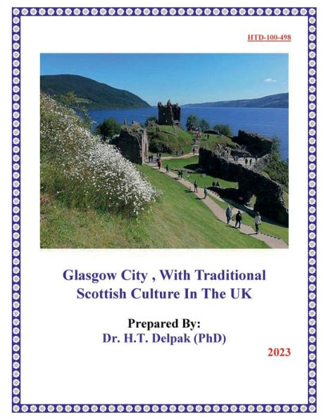 Glasgow City , With Traditional Scottish ?Culture In The UK