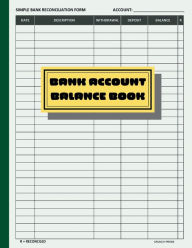 Title: Bank Account Balance Book: Checking and Savings Account Ledger, Author: Crunch Press