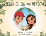 Title: Noah, Sillow and Meadow - Coloring book, Author: Luis Vera