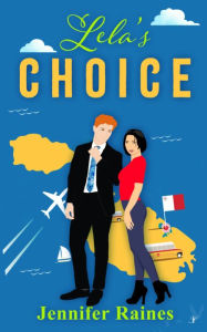 Title: Lela's Choice, Author: Jennifer Raines