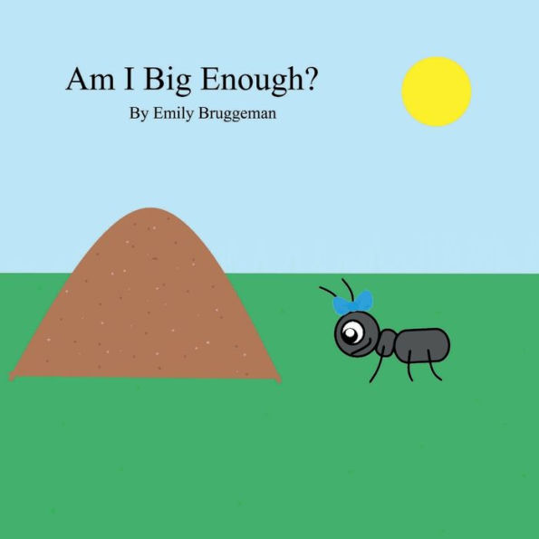 Am I Big Enough?