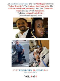 Title: CLASSIC POLICE BRUTALITY CASE STUDY Vol 3, Author: Steven Ray