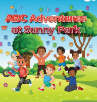 Title: ABC Adventures at Sunny Park, Author: Carleena Davis