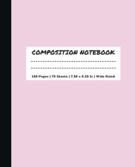 Title: Pink Composition Notebook: Lined Composition Book, Author: Vine Werks