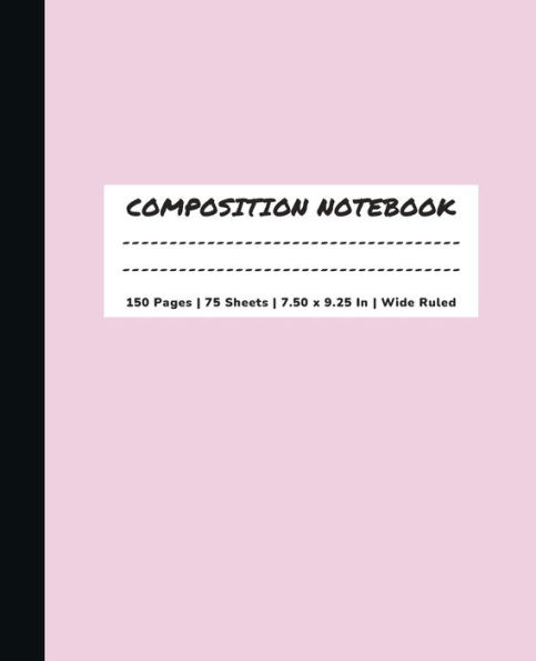 Pink Composition Notebook: Lined Composition Book