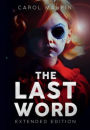 The Last Word: Extended Edition: