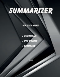 Title: Summarizer New Study Method Question Key-points Summary Black 100 pages Black: Study with us, study better, the perfect notebook, learn topics quickly, for exams and tests, Author: Francesco Liccardo