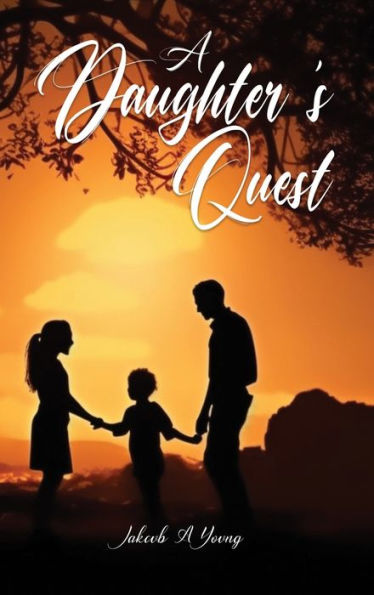 A Daughter's Quest