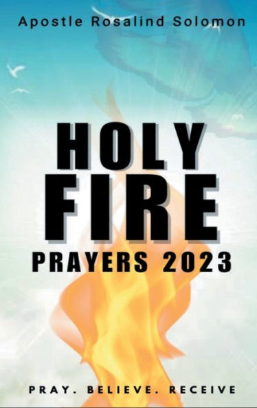 Holy Fire Prayers