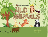 Title: Wild Animals: For Young Readers, Author: Felicia Beaux