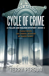 Title: Cycle of Crime, Author: Terry Persun