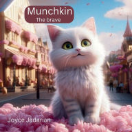 Title: Munchkin: The brave, Author: Joyce Jadarian