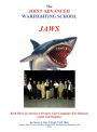 THE JOINT ADVANCED WARFIGHTING SCHOOL (JAWS)