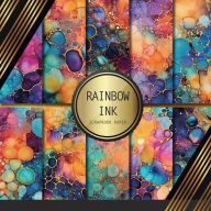 Title: Rainbow Ink Scrapbook Paper: Double Sided Craft Paper For Card Making, Origami & DIY Projects Decorative Scrapbooking, Author: Peyton Paperworks