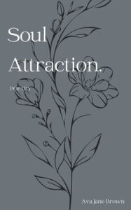 Title: soul attraction, Author: Ava Brown