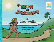 Title: Mon de Jengibre: The Gingerbread Mon Spanish Version, Author: Kristin McFadden