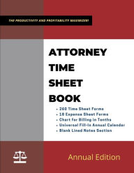 Title: Attorney Time Sheet Book: Law Firm Billing Tracker, Author: Firm Press